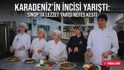 Sinop’ta lezzet kapışması