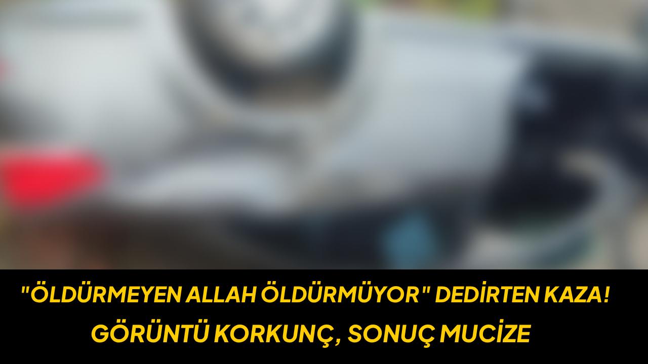 Takla atan otomobilden yara almadan kurtuldu