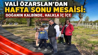 Vali Özarslan’dan Abalı’da "Doğa" mesaisi: Vatandaşlarla bir araya geldi