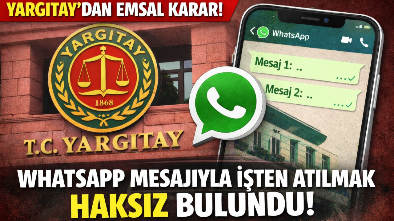 Yargıtay’dan kritik karar: Mesajlar işten çıkarmaya gerekçe Olamaz