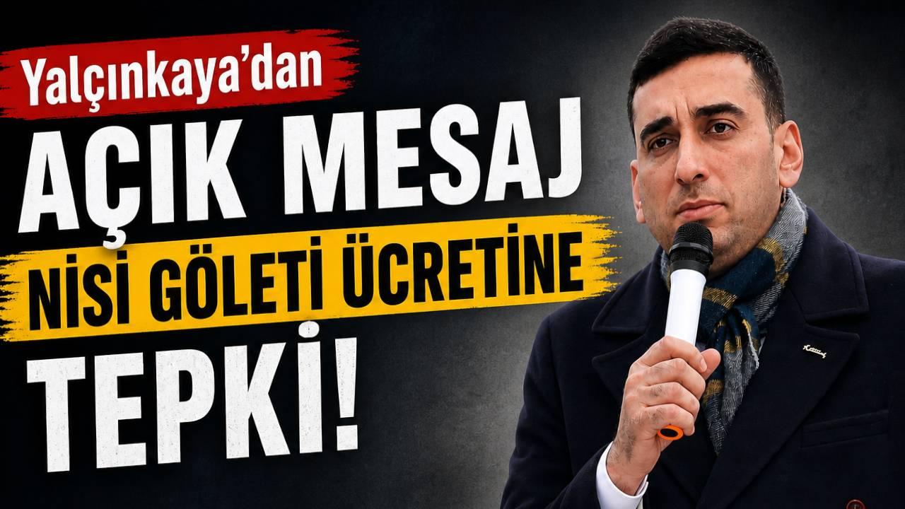 CHP Sinop İl Başkanı Yalçınkaya’dan Nisi Göleti ücretine tepki