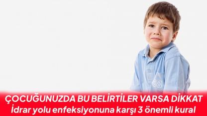 Çocuklarda idrar yolu enfeksiyonuna karşı uzman uyarısı