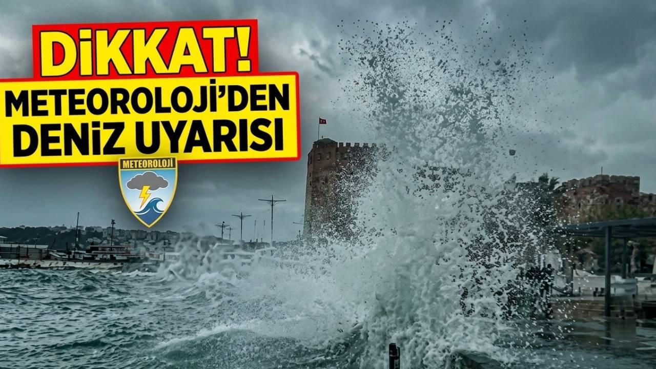Meteoroloji uyardı