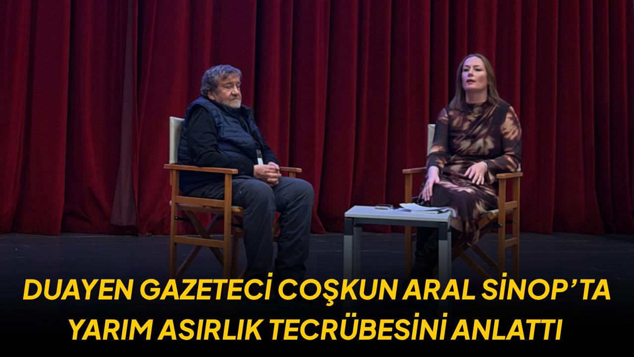 Usta Gazeteci Coşkun Aral, Sinop'ta sanatseverlerle buluştu