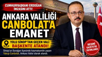 Sinop’un Kaymakamıydı, Ankara’nın Valisi oldu